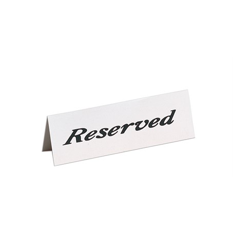 Sign, Plastic, Standard Weight, Reserved